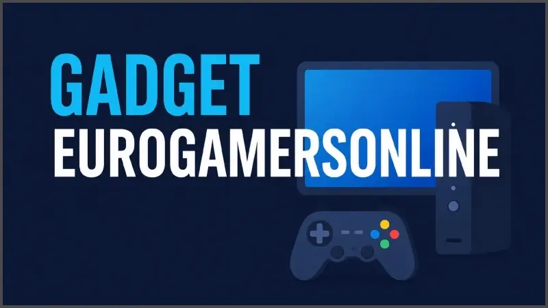 gadget-eurogamersonline